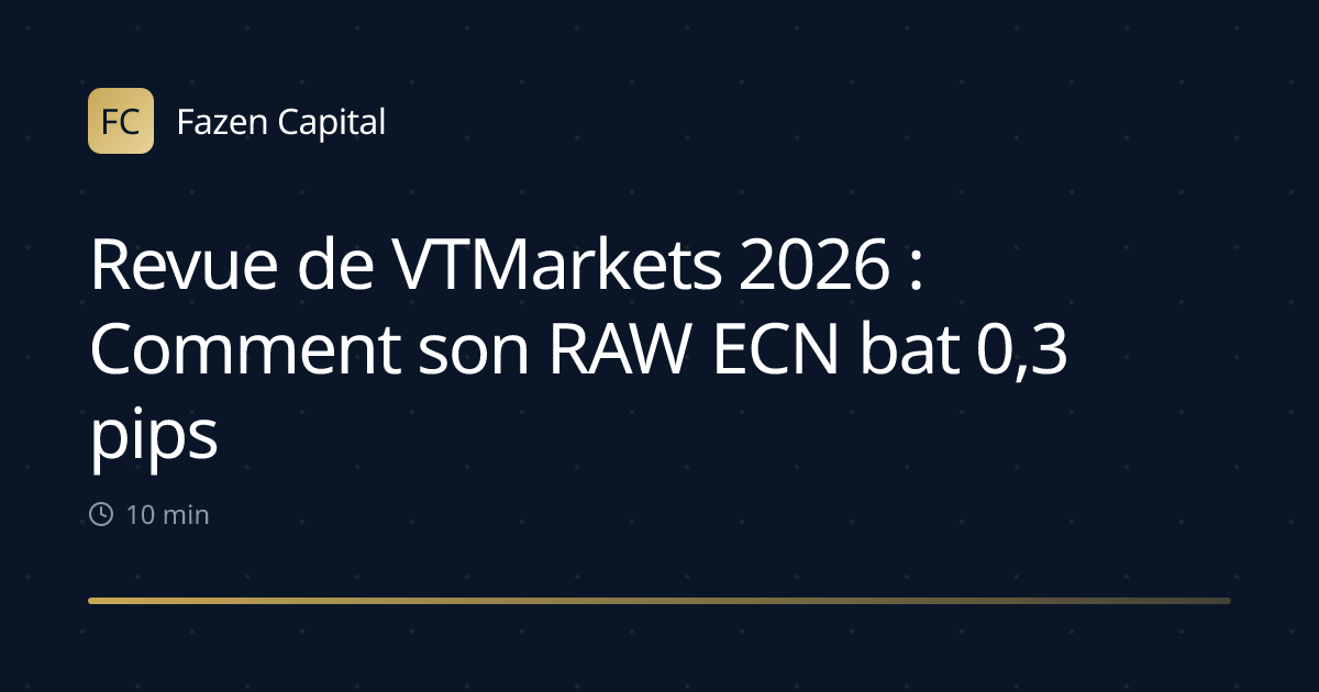 Revue de VTMarkets 2026 : Comment son RAW ECN bat 0,3 pips