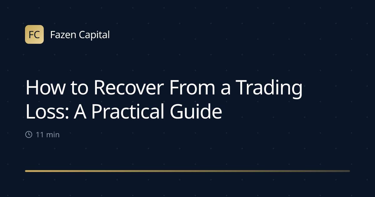 How to Recover From a Trading Loss: A Practical Guide
