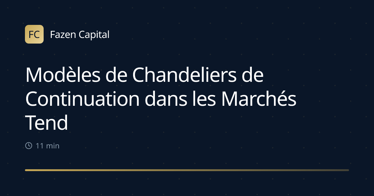 Modèles de Chandeliers de Continuation dans les Marchés Tendance 2026