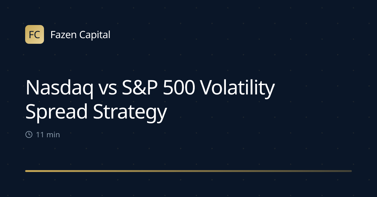 Nasdaq vs S&P 500 Volatility Spread Strategy