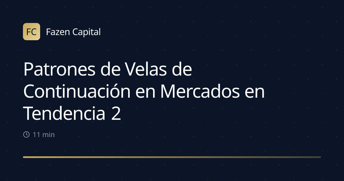 Patrones de Velas de Continuación en Mercados en Tendencia 2026