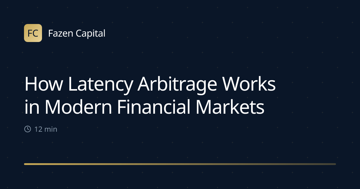 How Latency Arbitrage Works in Modern Financial Markets