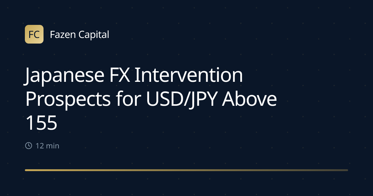 Japanese FX Intervention Prospects for USD/JPY Above 155