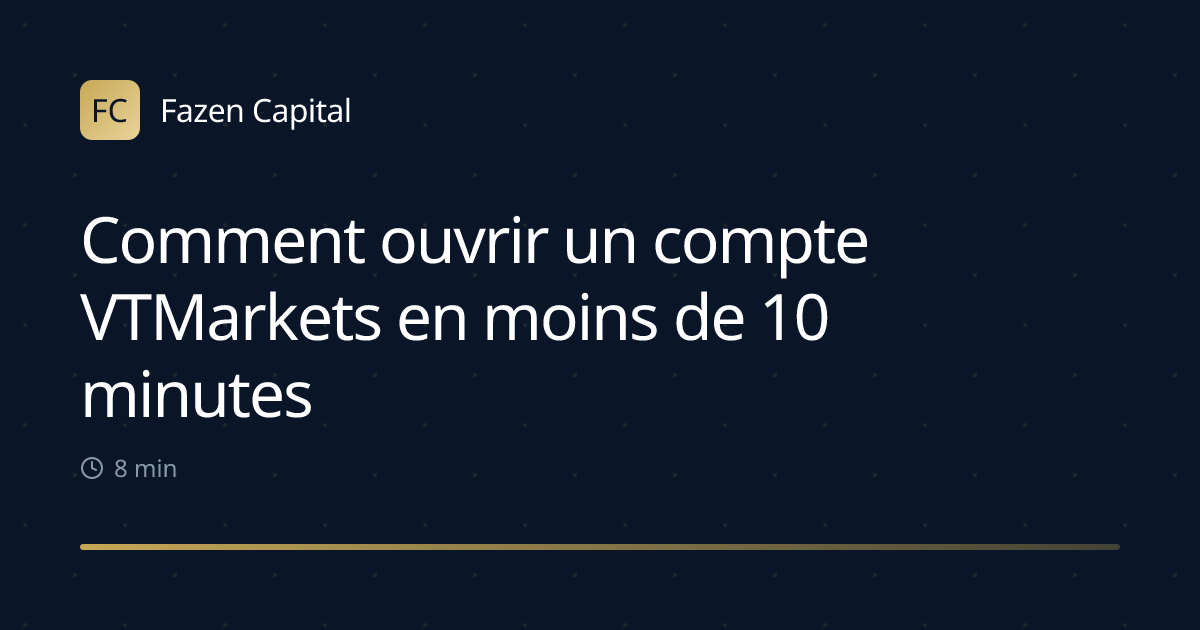 Comment ouvrir un compte VTMarkets en moins de 10 minutes