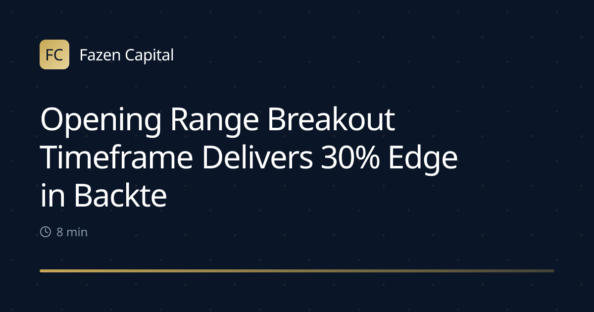 Opening Range Breakout Timeframe Delivers 30% Edge in Backtests